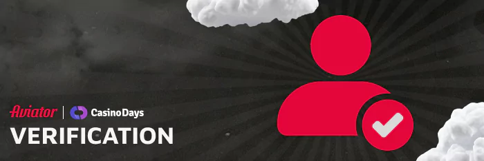 Indian players should process verification procedure to play Aviator at Casino Days