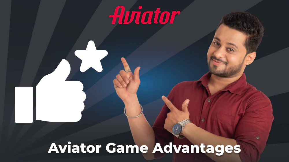 Advantages of the Aviator game for Indian players